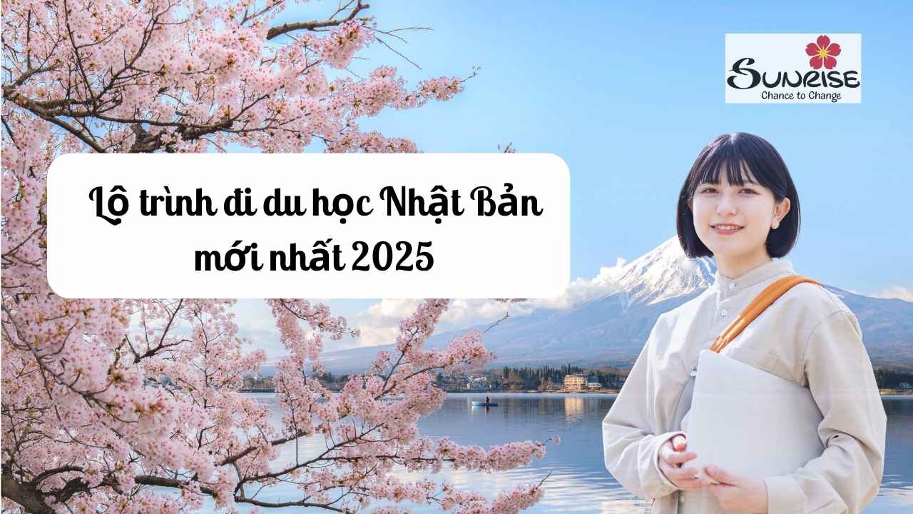 lo-trinh-di-du-hoc-nhat-ban-moi-nhat-2025-1