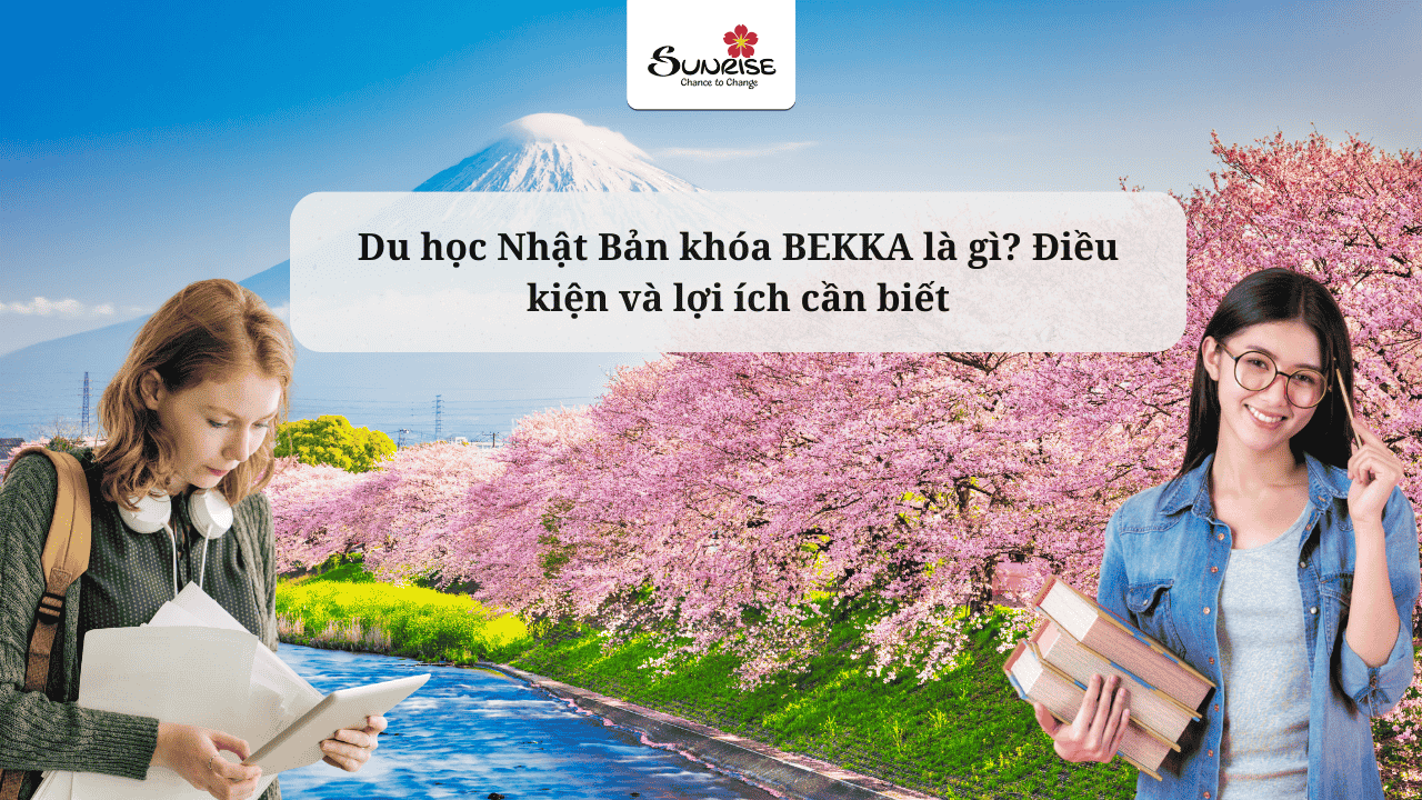 Du học Nhật Bản khóa BEKKA là gì? Điều kiện và lợi ích cần biết